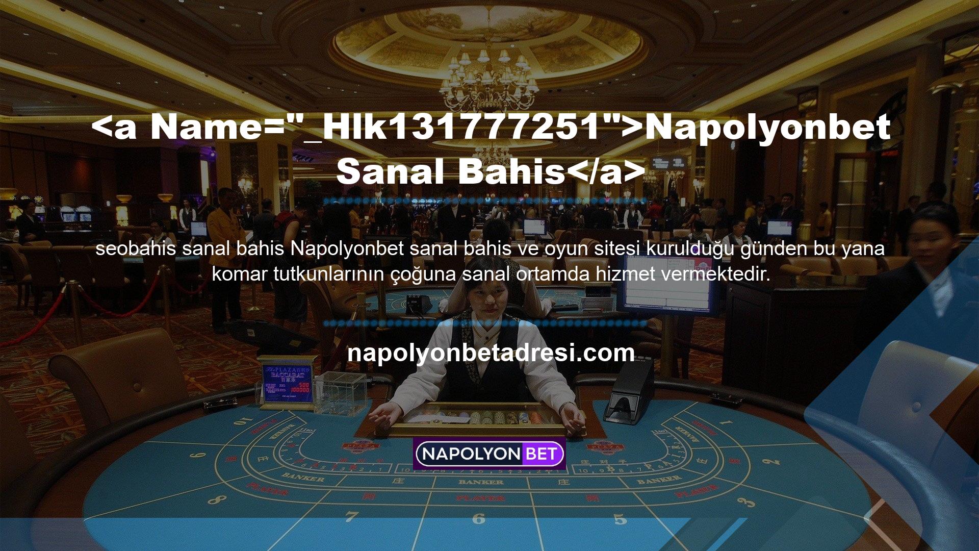 Mobil bahis ve sanal oyun sitelerinin içeriğinde yer alan casino oyunları ve bahis seçeneklerinin çoğu ile Napolyonbet diğer sitelerden de oldukça fazla ilgi görmüştür